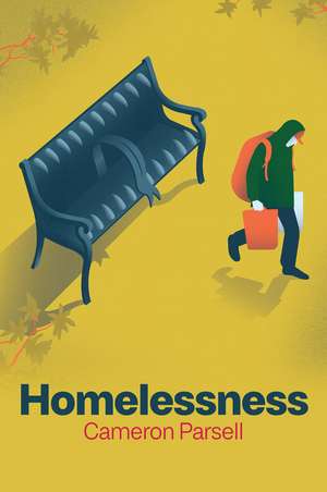 Homelessness de Cameron Parsell