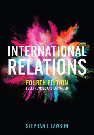 International Relations, 4th Edition de S. Lawson