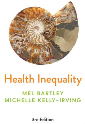 Health Inequality de Mel Bartley