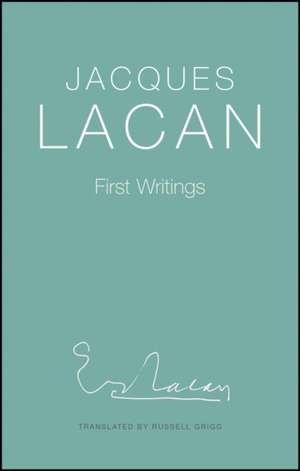 First Writings de J Lacan