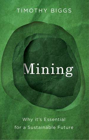 Mining de Timothy Biggs