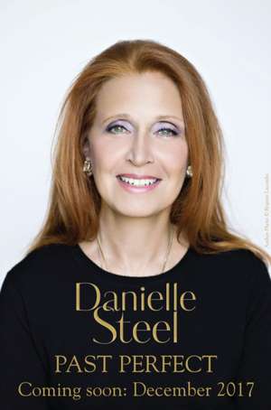 Past Perfect de Danielle Steel