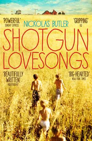 Butler, N: Shotgun Lovesongs