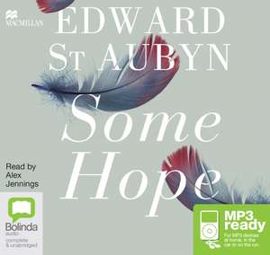 St Aubyn, E: Some Hope