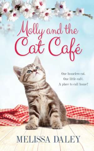 Molly and the Cat Cafe de Melissa Daley