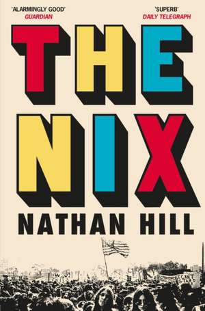 The Nix de Nathan Hill