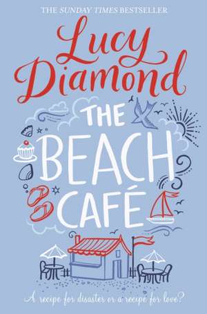 The Beach Cafe de Lucy Diamond