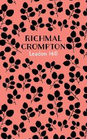 Leadon Hill de Richmal Crompton