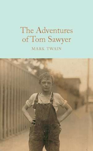 The Adventures of Tom Sawyer de Mark Twain