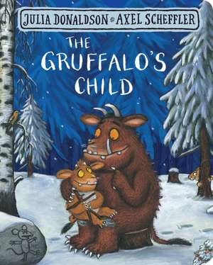 The Gruffalo's Child de Julia Donaldson