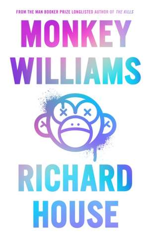 MONKEY WILLIAMS