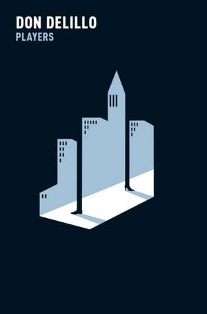 Players de Don DeLillo