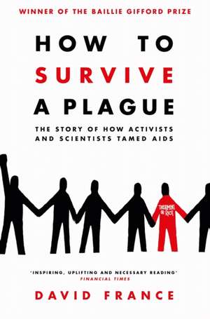 How to Survive a Plague de David France