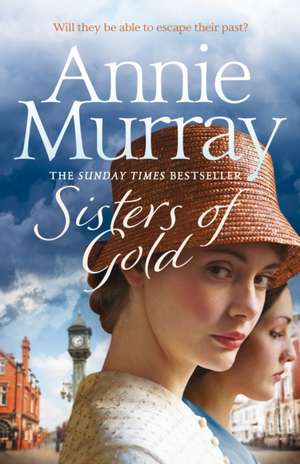 Sisters of Gold de Annie Murray