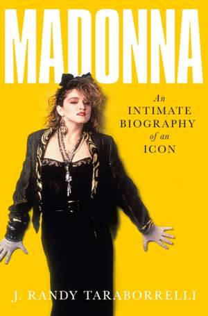 Madonna de J. Randy Taraborrelli