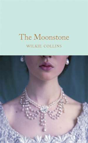 The Moonstone de Wilkie Collins