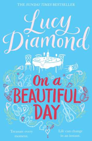 Diamond, L: On a Beautiful Day de Lucy Diamond