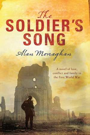 The Soldier's Song de Alan Monaghan