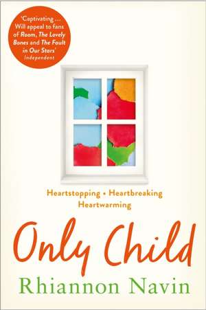 Only Child de Rhiannon Navin