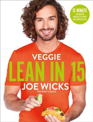 Veggie Lean in 15 de Joe Wicks