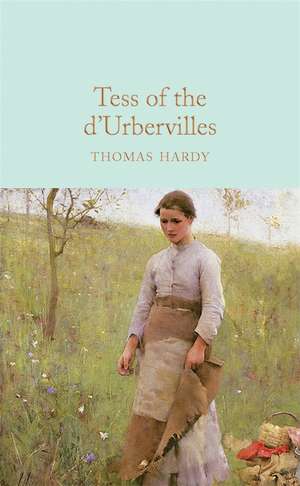 Tess of the d'Urbervilles de Thomas Hardy