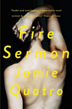 Fire Sermon de Jamie Quatro