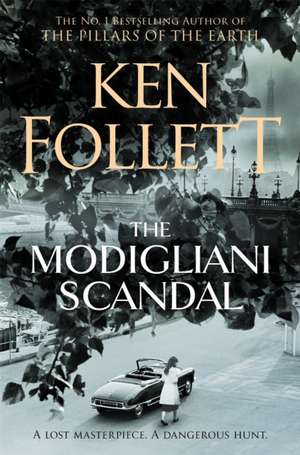 The Modigliani Scandal de Ken Follett