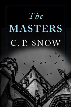 The Masters de C. P. Snow