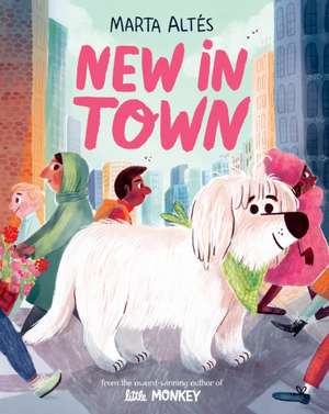 New In Town de Marta Altes