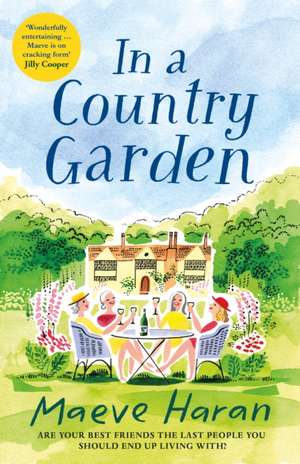 In a Country Garden de Maeve Haran