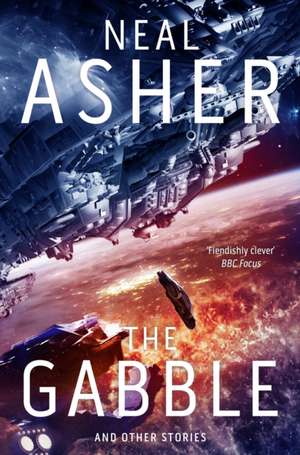 The Gabble - And Other Stories de Neal Asher