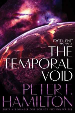 Hamilton, P: Temporal Void de Peter F. Hamilton