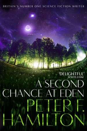 A Second Chance at Eden de Peter F. Hamilton