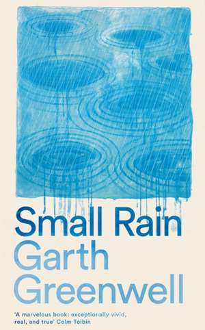 Small Rain de Garth Greenwell