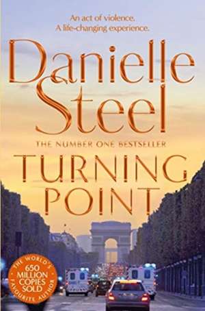 Turning Point de Danielle Steel