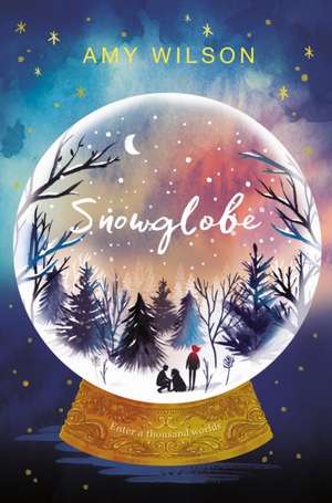 Snowglobe de Amy Wilson