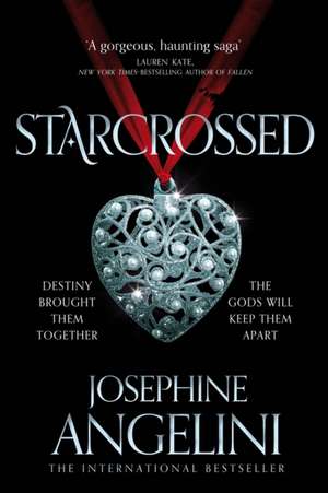 Starcrossed de Josephine Angelini