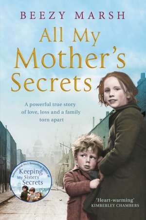 All My Mother's Secrets de Beezy Marsh