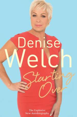 Starting Over de Denise Welch