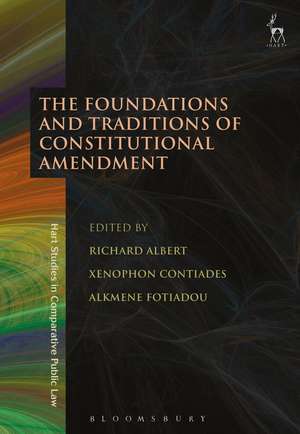 The Foundations and Traditions of Constitutional Amendment de Richard Albert