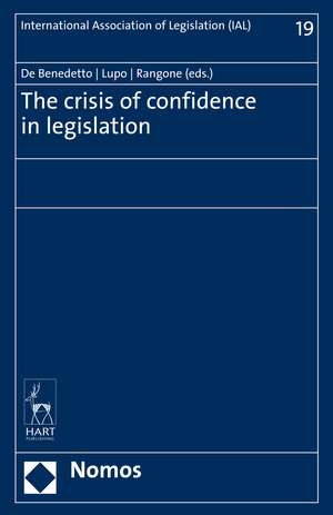 The Crisis of Confidence in Legislation de Maria De Benedetto