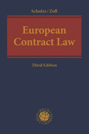 European Contract Law de Reiner Schulze