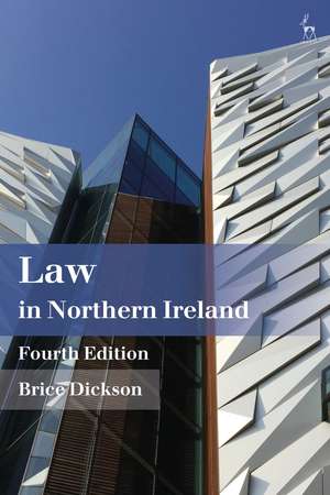 Law in Northern Ireland de Brice Dickson