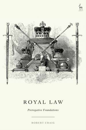 Royal Law de Robert Craig