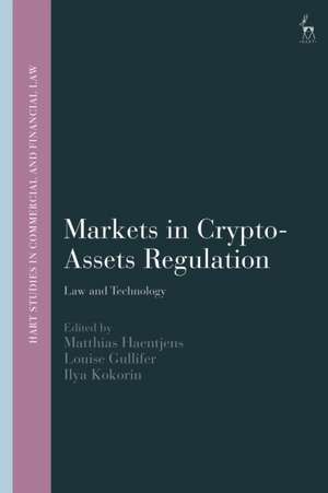 Markets in Crypto-Assets Regulation de Matthias Haentjens