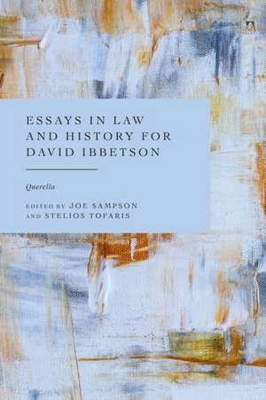 Essays in Law and History for David Ibbetson de Joe Sampson