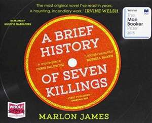 BRIEF HISTORY OF SEVEN KILLINGS de MARLON JAMES