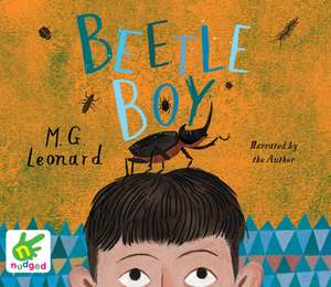 Leonard, M: Beetle Boy de M. G. Leonard