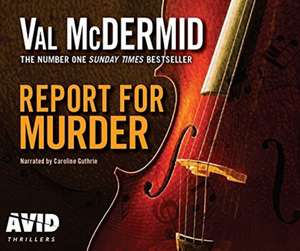 McDermid, V: Report for Murder de Val McDermid