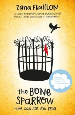 The Bone Sparrow de Zana Fraillon